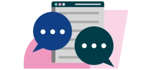 An illustration of speech bubbles