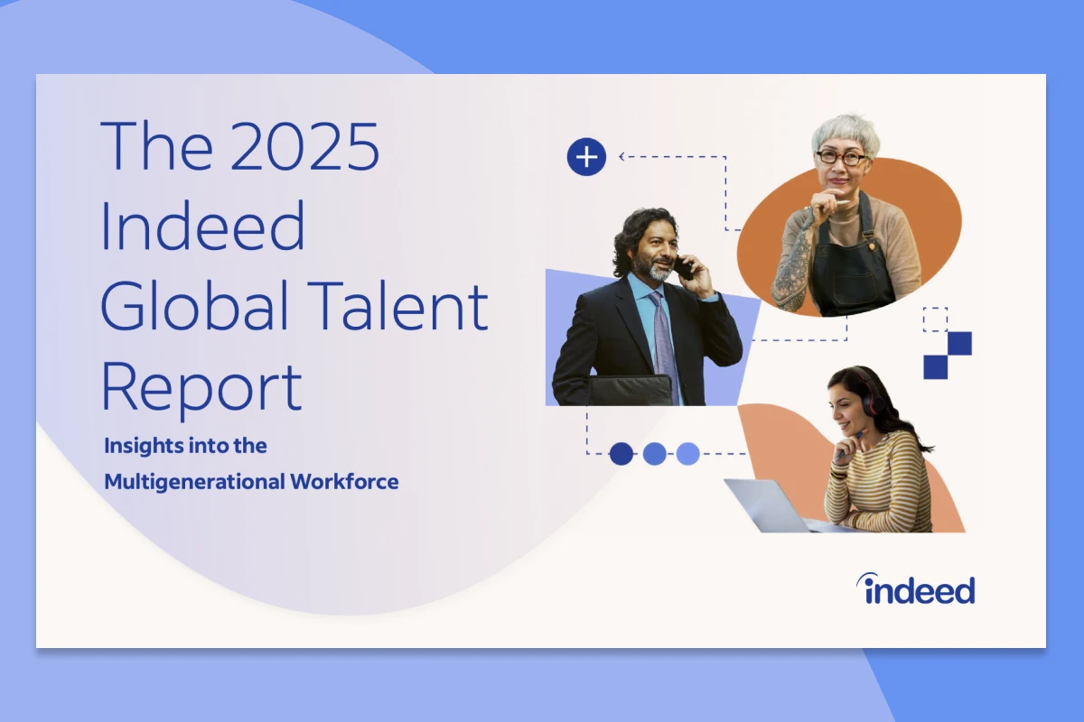Cover of report showing title “The 2025 Indeed Global Talent Report” and subtitle “Insights into the Multigenerational Workforce”