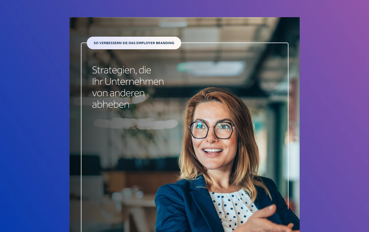 Titelseite des Berichts mit dem Titel „So verbessern Sie das Employer Branding: Strategien, die Ihr Unternehmen von anderen abheben“