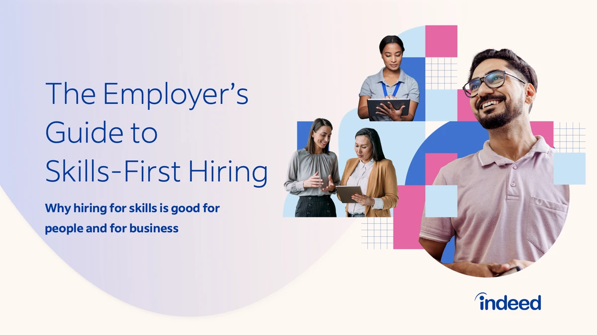 Cover of report showing title 'The Employer's Guide to Skills-First Hiring' and subtitle 'Why hiring for skills is good for people and for business'
