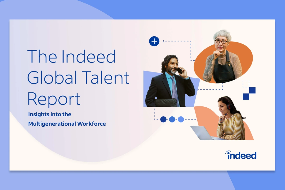 Cover of report showing title ‘The Indeed Global Talent Report’ and subtitle ‘Insights into the Multigenerational Workforce’