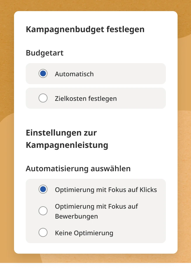 Kampagnenbudget definieren, gewünschte Kosten festlegen und Zeit bei der Kampagnenverwaltung sparen – mit automatisierter Kampagnenoptimierung.