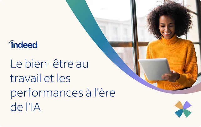 Le bien-être au travail et les performances à l'ère de l'IA
