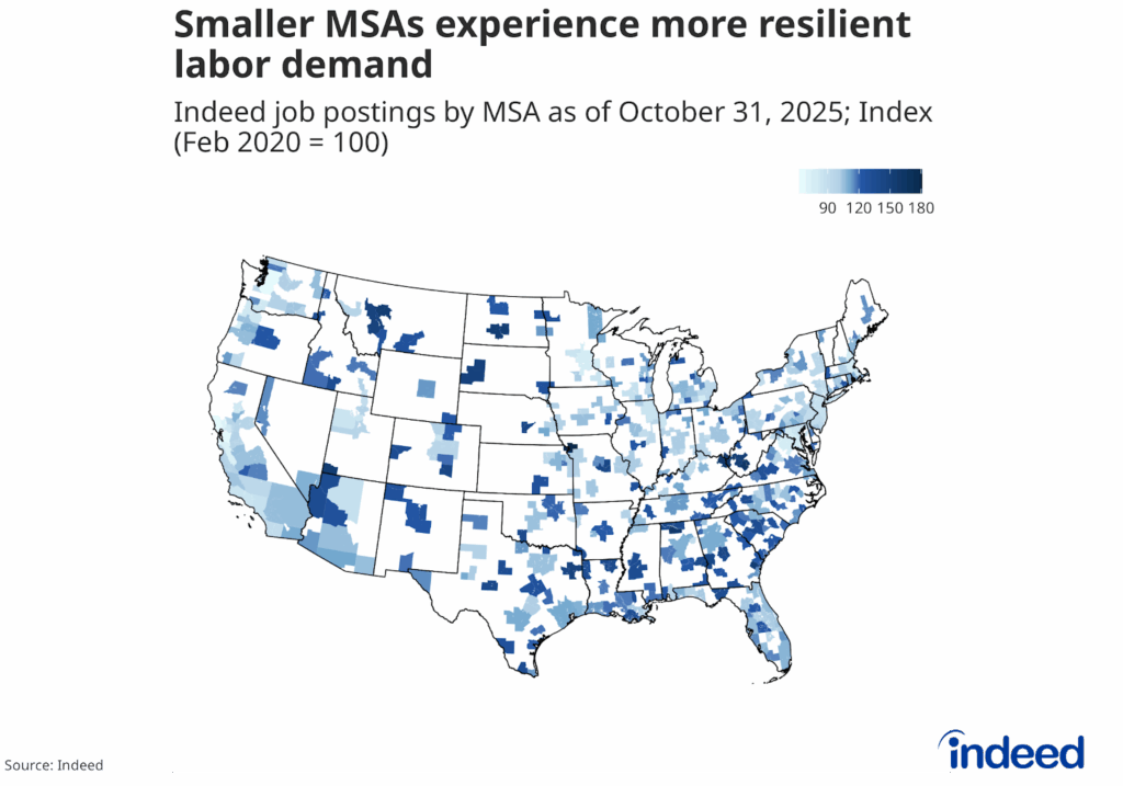 Choropleth map titled "Smaller MSAs experience more resilient labor demand" represents the Indeed job postings index by Metropolitan Statistical Area (MSA) across the United States as of October 31, 2025. Darker regions indicate a higher index compared to pre-pandemic levels.