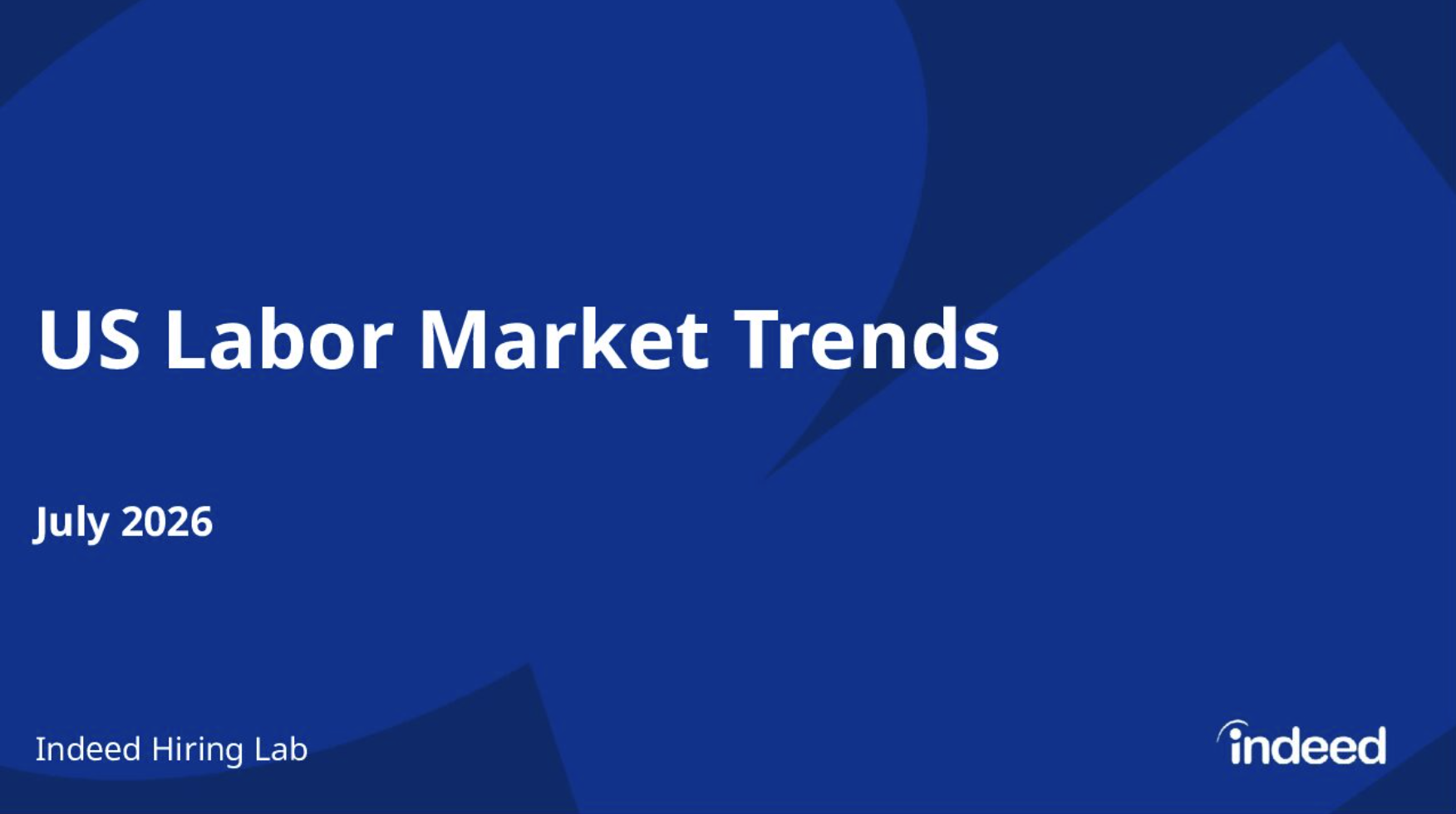 US Labor Market Trends — July 2026