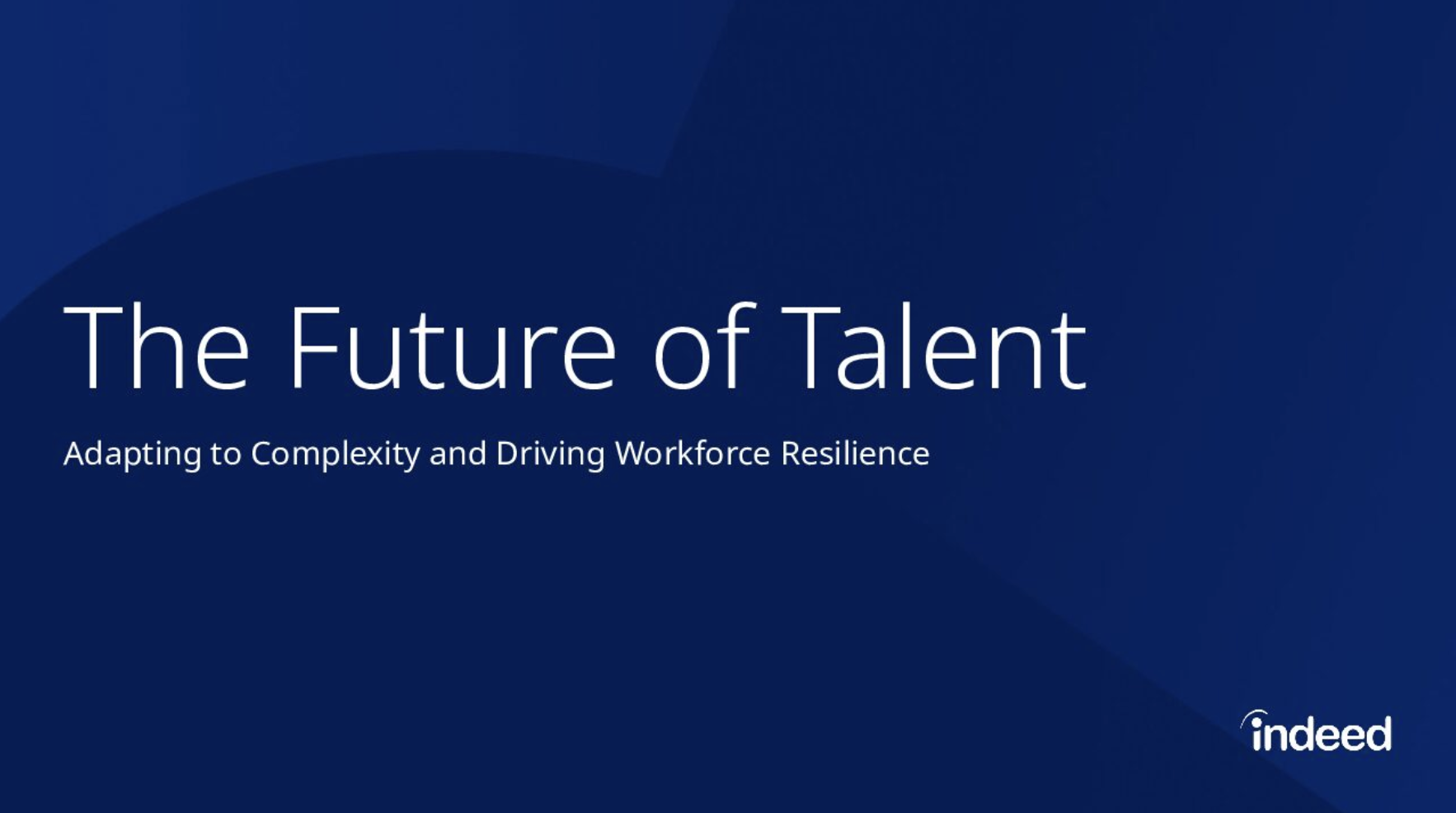 The Future of Talent white text on a blue background with indeed logo on bottom corner