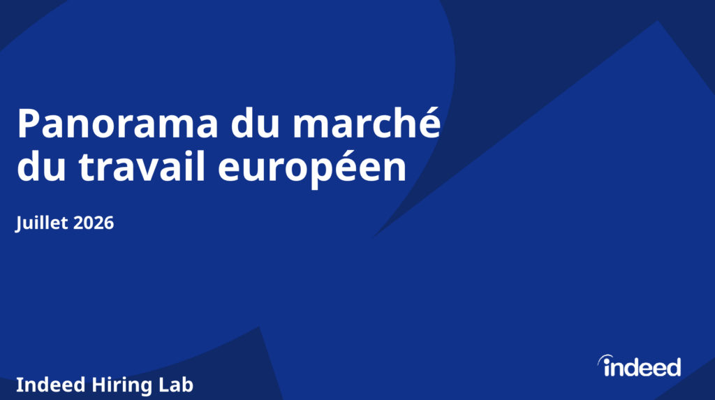 Panorama du marché du travail européen – Juillet 2026